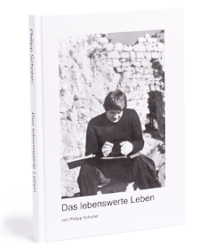 Das lebenswerte Leben